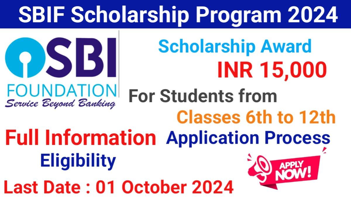 SBIF Asha Scholarship Program 2024