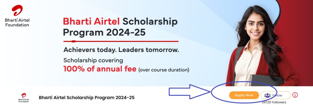 Bharti Airtel Scholarship Program 2024-25